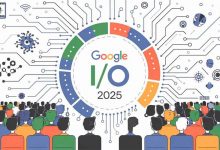 کنفرانس Google I/O 2025: انتظارات و رویدادهای کلیدی