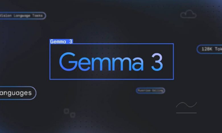 هوش مصنوعی Gemma 3 گوگل معرفی شد؛ پشتیبانی از ۳۵ زبان و تحلیل متن، تصویر و ویدیو